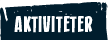 Aktivitetar